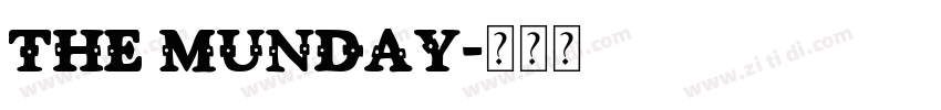 The Munday字体转换